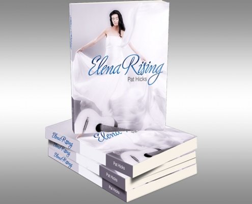 Elena Rising by Pat Hicks